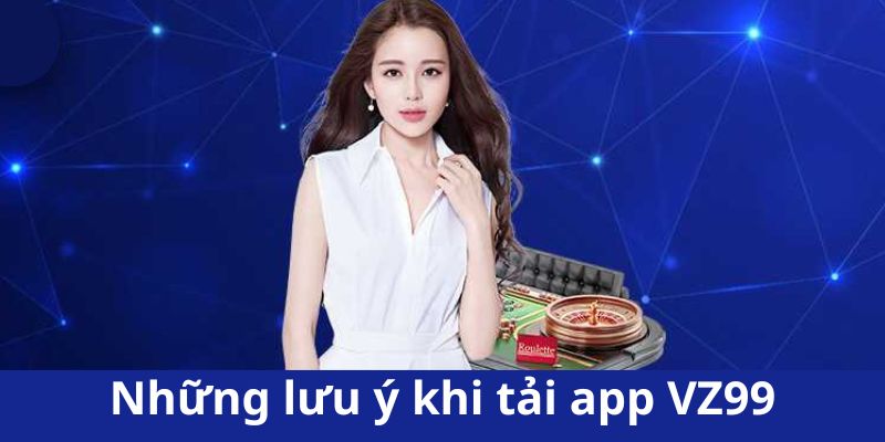 Những điều mà hội viên cần lưu tâm khi tải app