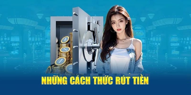 Phương thức giao dịch đa dạng để bạn lựa chọn hợp lý